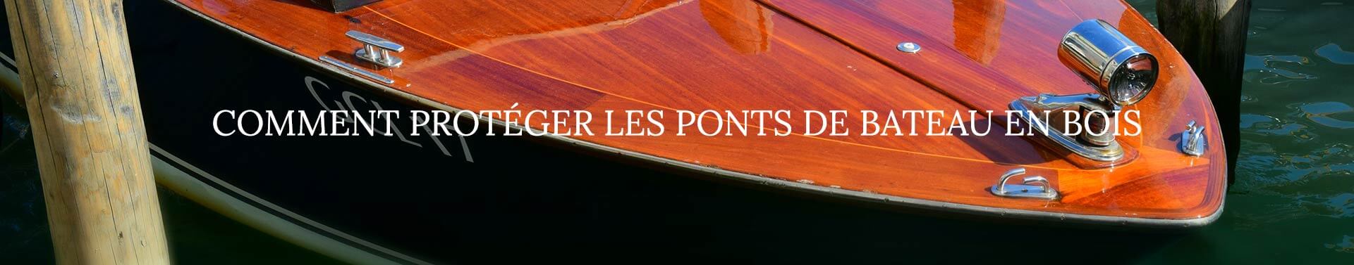 protection des ponts de bateau